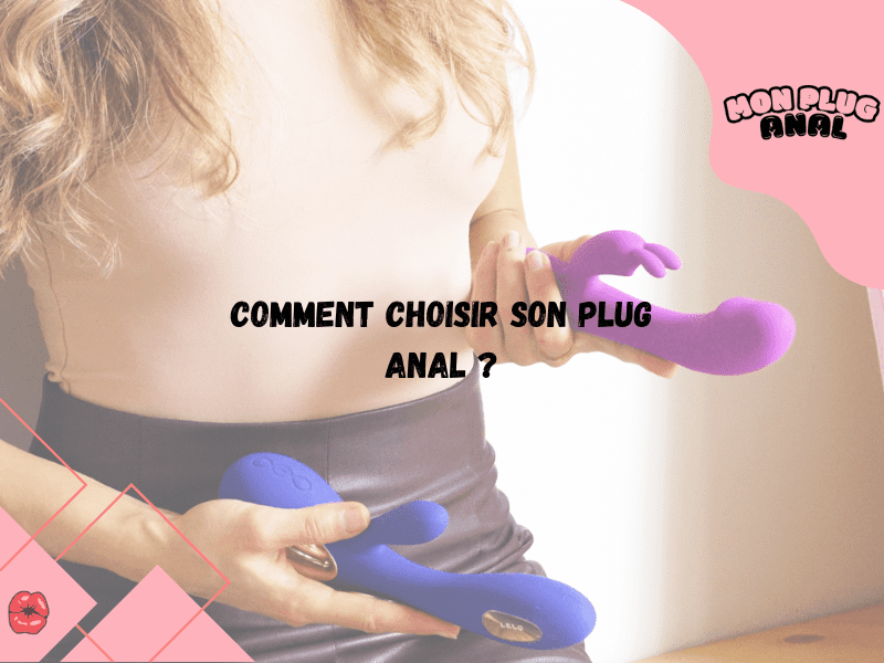 Comment choisir son plug anal ?